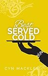 Best Served Cold: Martha Garrett Mystery