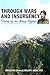 Through Wars and Insurgency by K.S. Brar