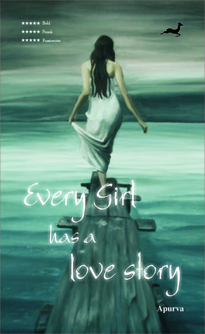 Every girl has a love story (Kindle Edition)