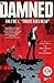 The Damned Vol. 1 by Cullen Bunn