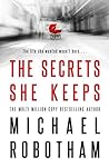 The Secrets She Keeps by Michael Robotham