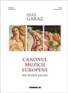 Canonul muzicii europene: idei, ipoteze, imagini