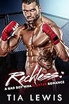 Reckless (Warrior Zone Fighters #3) Reckless (Warrior Zone Fighters #3)