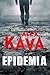 Epidemia (Ryder Creed, #3)