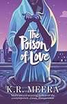 The Poison of Love by കെ.ആർ.മീര | K.R.Meera