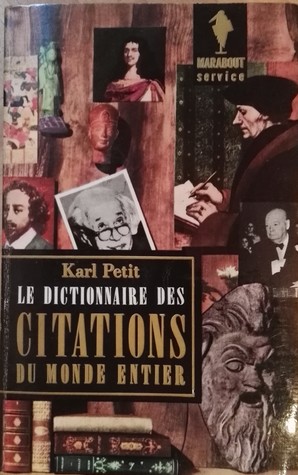 Le dictionnaire des citations du monde entier (Paperback)