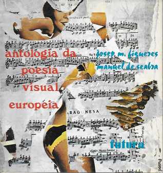 Antologia da Poesia Visual Europeia