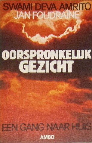 Oorspronkelijk gezicht: Een gang naar huis (Amboboeken) (Dutch Edition)