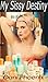 My Sisssy Destiny