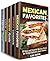 Authentic Taste Box Set (5 in 1): Over 150 Traditional Mexican, Japanese, Chinese, Southern Meals and Famous World Flavors (Traditional Home Cooking)
