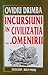 Incursiuni în civilizația omenirii Vol. III