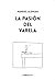 La pasión del Varela