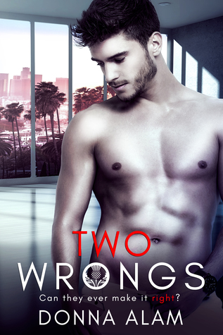 Two Wrongs (Hot Scots, #2)