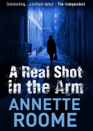 A Real Shot in the Arm (Chris Martin, #1)