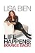 Life Happens: Bounce Back! (Bouncing Back Book 1)