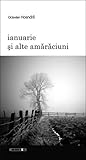 Ianuarie și alte amărăciuni