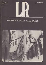 Lugusid vanast Tallinnast (Paperback)