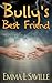 Bully's Best Friend
