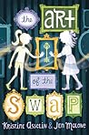 The Art of the Swap by Kristine Carlson Asselin