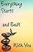 Everything Starts And Ends With You: book about life,emotions,and society