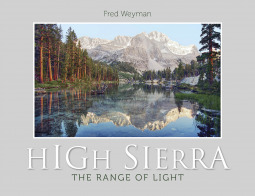 High Sierra: The Range of Light (Hardcover)