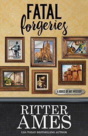 Fatal Forgeries (Bodies of Art, #4)