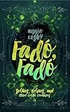 Fadó, Fadó: Selkies, Kelpies, and Other Celtic Creatures Fadó, Fadó: Selkies, Kelpies, and Other Celtic Creatures