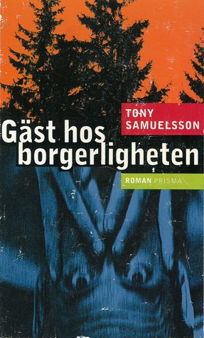 Gäst hos borgerligheten