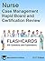 Nurse Case Management: Rapid Board and Certification Review