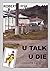 U Talk U Die (Richard West #1)