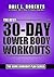 The Best 30-Day Lower Body Workouts (The Home Workout Plan Bundle Book 4)