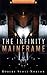 The Infinity Mainframe