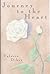 Journey to the Heart by Valerie Diker