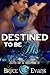 Destined to be His (Love of...
