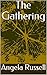 The Gathering by Angela Russell