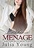 Lesbian Menage: First Time Erotic Short Story