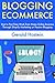 Blogging Ecommerce: Start a...