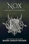 Nox (The Royal Protector Academy #3)