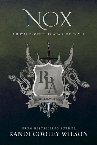 Nox (The Royal Protector Academy #3)