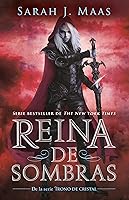 Reina de sombras (Trono de cristal, #4)
