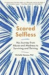 Scared Selfless: ...