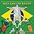 Alex Goes to Brazil by Dr. Shreyas Gandhi