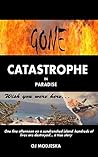 Gone: Catastrophe...