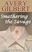 Smothering the Savage (A Nick Zollicker Story)