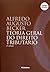 Teoria geral do direito tributário by Alfredo Augusto Becker