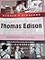 Thomas Edison: Inventando e...