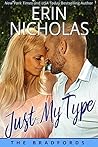 Just My Type by Erin Nicholas