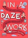 In a Daze Work: A Pick-Your-Path Journey Through the Daily Grind