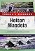 Nelson Mandela: La redención de un país (Héroes y pioneros, #11)