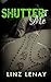 Shutter For Me (Sterling Book 1)